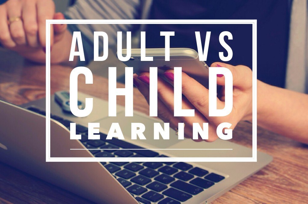 adult-vs-child-learning